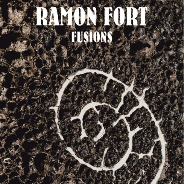 Fusions. Ramon Fort