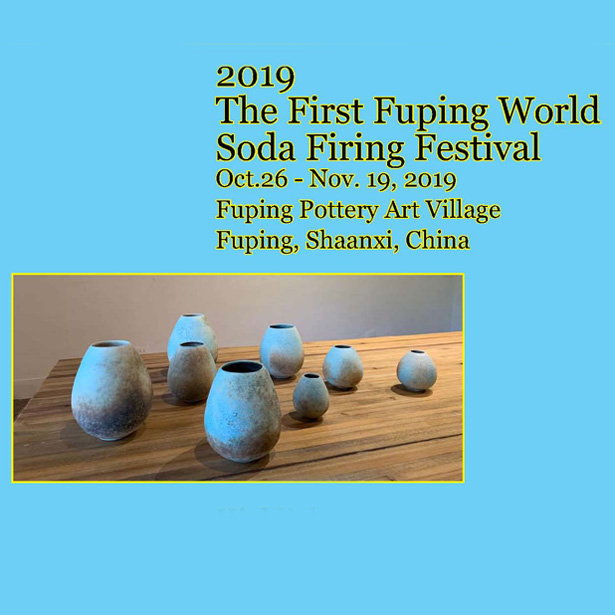 2019 Fuping International Soda Firing Ceramic Festival