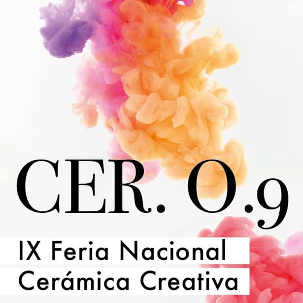 CER.0.9 IX Feria Nacional De Cerámica Creativa