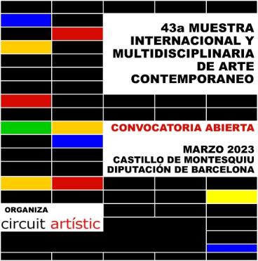 43a MOSTRA INTERNACIONAL I MULTIDISCIPLINAR D’ART CONTEMPORANI