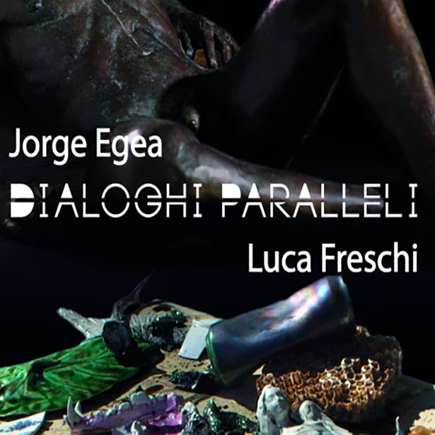 Meam · Dialoghi Paralleli JORGE EGEA & LUCA FRESCH